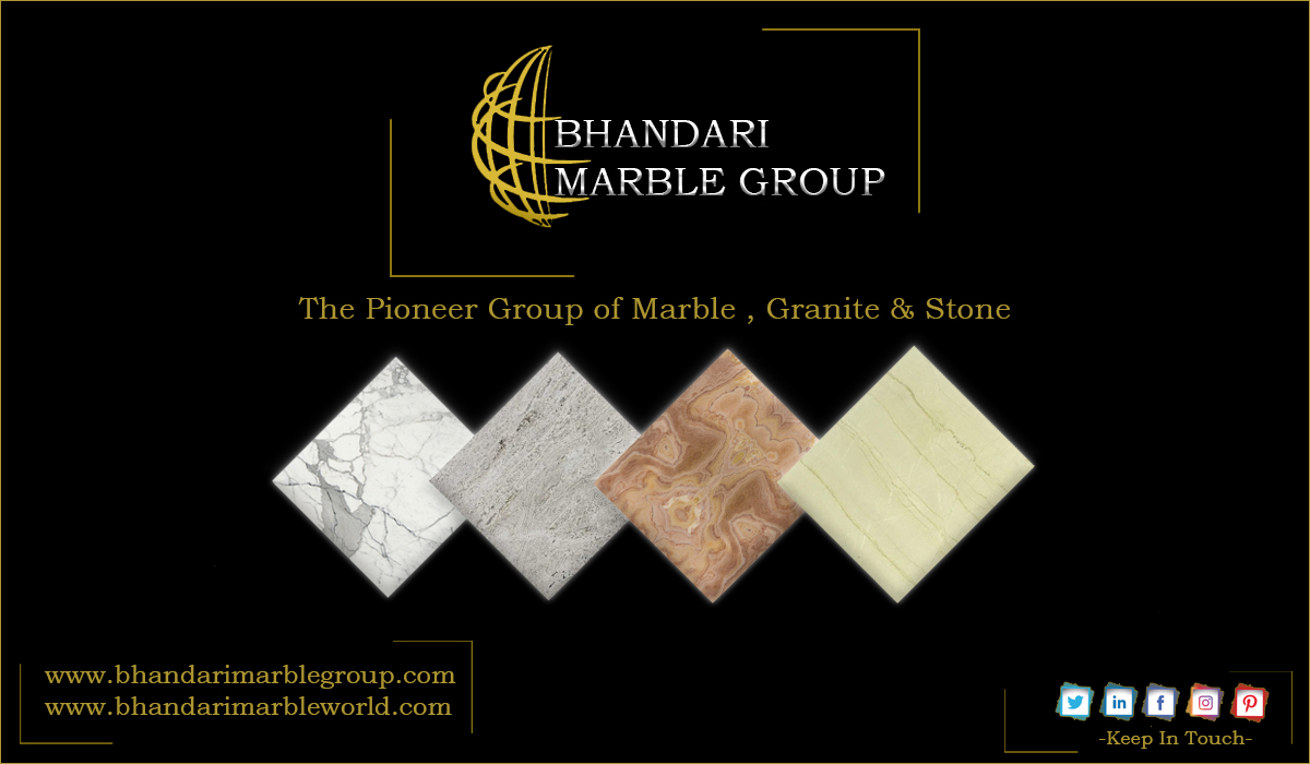 Bhandari marble group | Best Italian Marble